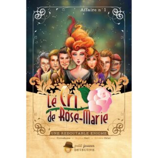 Le Cri de Rose Marie