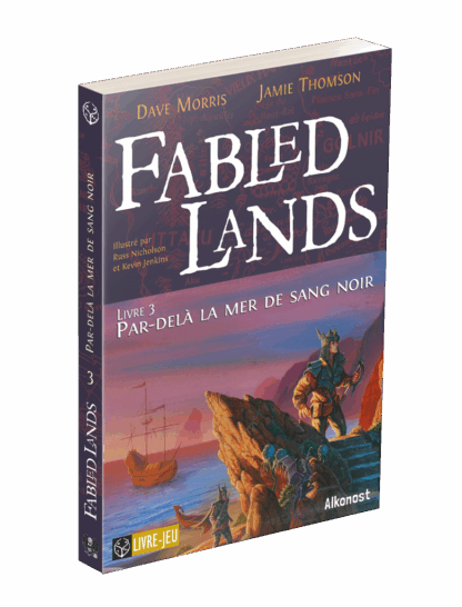 Fabled lands 3 : Par-delà la mer de sang noir