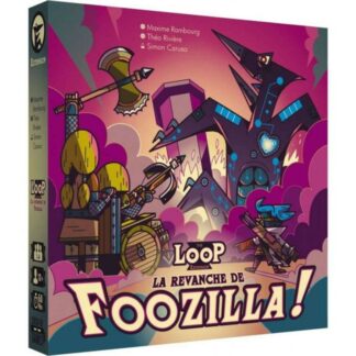 The Loop la revanche de Foozilla !