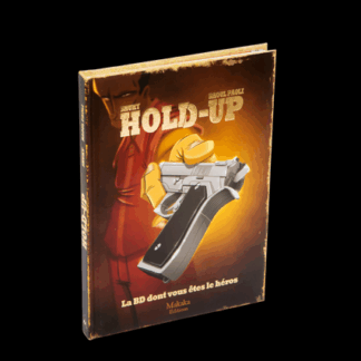 BD dont vous êtes le Héros - Hold-Up