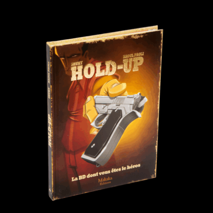 BD dont vous êtes le Héros - Hold-Up