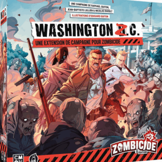 Zombicide : Washington Z.C. (Ext)