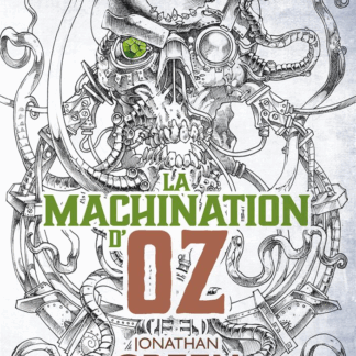 La Machination d’Oz